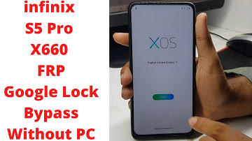 infinix S5 Pro (X660) FRP/Google Lock Bypass Without PC | infinix x660b frp bypass | infinix s5 pro