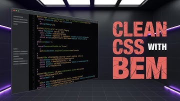 BEM CSS: The Easy Guide to Understanding BEM