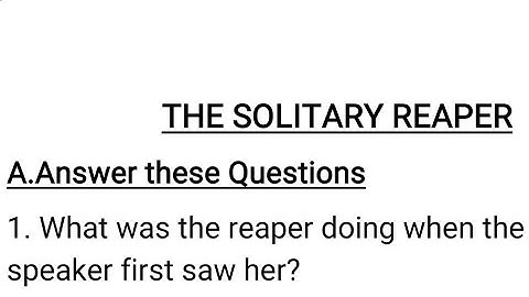 The Solitary Reaper by William Wordsworth|Class 7|Questions and Answers|English|Buzzword|