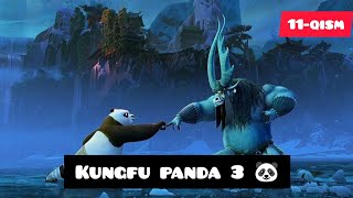 Kunfu Panda 3 🐼 (11-qism) Uzbek Tilida.🇺🇿 Кунг фу панда 3 (11/12) Узбек Тилида