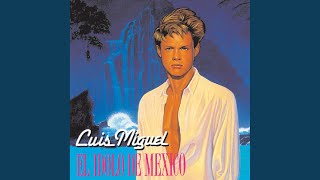 Video thumbnail of "Luis Miguel - El Tiempo"
