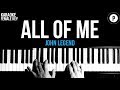 John Legend - All Of Me Karaoke SLOWER Acoustic Piano Instrumental Cover Lyrics FEMALE / HIGHER KEY