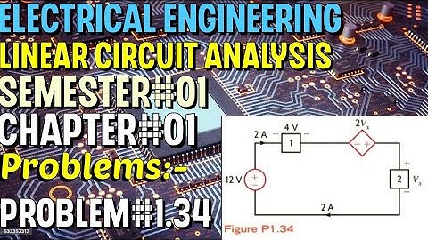 Linear Circuit Analysis | Chapter#01 | Problem#1.34 | Basic Engineering Circuit Analysis