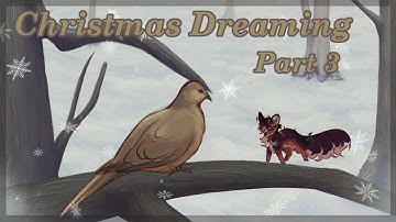 Christmas Dreaming - (MAP part 3) + Wips
