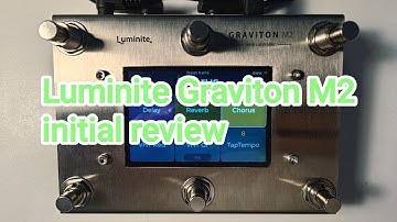 Luminite Graviton M2 to control the pedalboard (initial review)