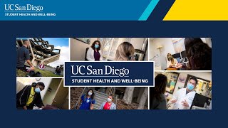 UC San Diego Student Health and Well-Being Services Orientation
