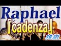 promiseのカップリング曲「cadenza」の話。Raphael