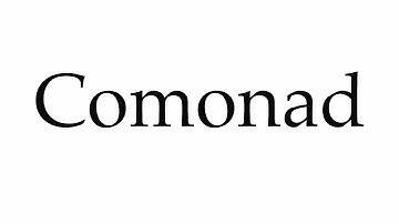 How to Pronounce Comonad