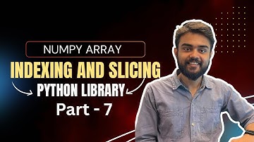 indexing and slicing in numpy python