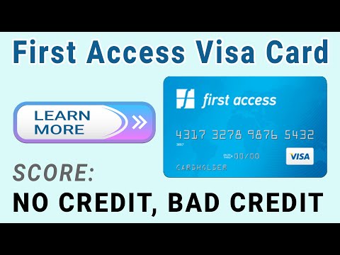 First Access Visa Card Details for Bad Credit Score