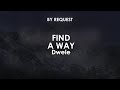 Find a Way | Dwele