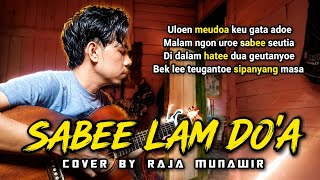 Download lagu Ferdian Nozza ft. Cut Rani Auliza - Sabee Lam Do'a | Cover by Raja Munawir