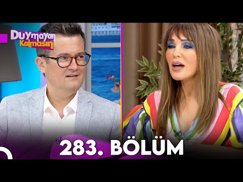 Duymayan Kalmasın 283.Bölüm