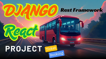 Django REST framework - React Project || Bus Ticket Booking App