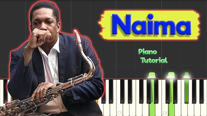 Naima Piano version - Piano performance video thumbnail