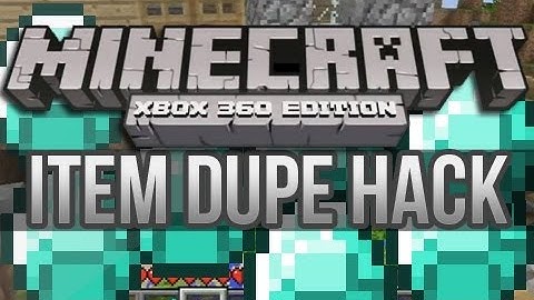 Minecraft Xbox 360: Item Duping Glitch - Cheat Method Infinite/Unlimited Items Hack + Tutorial (New)