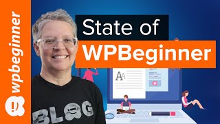 State of WPBeginner May 2020