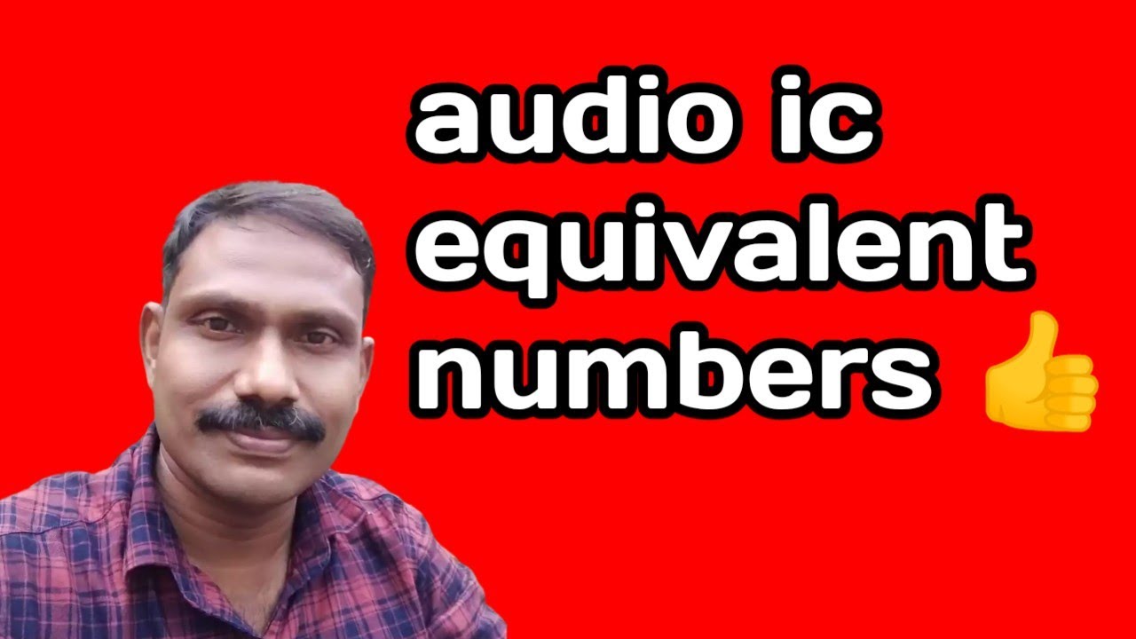 audio ic equivalent numbers
