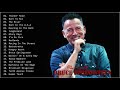 Bruce Springsteen Greatest Hits - Bruce Springsteen Best of - Bruce Springsteen Album 2020