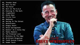 Bruce Springsteen Greatest Hits - Bruce Springsteen Best of - Bruce Springsteen Album 2020