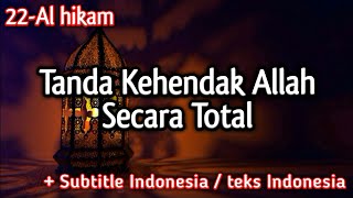 22. Tanda Kehendak Allah Secara Total - Kitab Al Hikam KH Yazid Bustomi (subtitle indonesia)