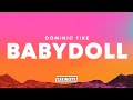 Dominic Fike Babydoll Lyrics