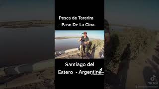 Pesca de Tararira - Paso De La Cina - Santiago del Estero - Argentina. Fishing