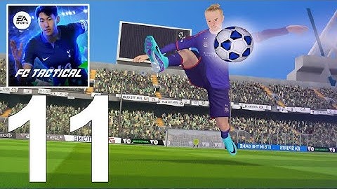 EA SPORTS FC Tactical - Gameplay Walkthrough (Android) Part 11