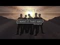 Backstreet Boys - I Want It That Way Reimagined (Official Audio Video)