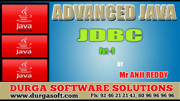 Advance Java ||JDBC Part -  9 by Mr Anjiteddy