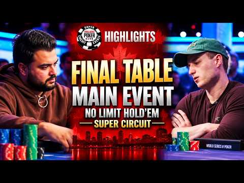 HIGHLIGHTS | $5K Canada Main Event | $1.1M For 1st Thumbnail