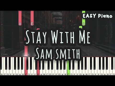 Stay with Me (Easy Version) - Sam Smith