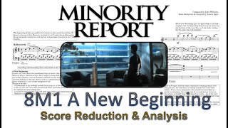 Minority Report: A New Beginning by John Williams (Score Reduction & Analysis)