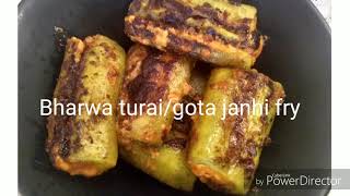 Bharwa turai or gota janhi /ପୁରଦିଆ ଗୋଟା ଜହ୍ନି ଭଜା