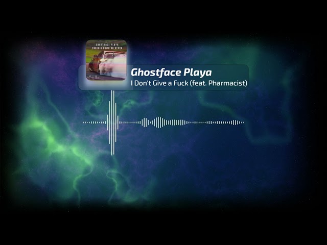 Watch Ghostface Playa - I Don't Give a F**k (feat. Pharmacist) on YouTube Watch Ghostface Playa - I Don't Give a F**k (feat. Pharmacist) on YouTube