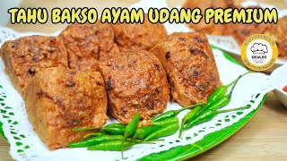 TAHU BAKSO AYAM UDANG PREMIUM