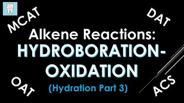 Hydroboration-Oxidation | 1) BH3, THF 2) NaOH, H2O2 | Organic Chemistry
