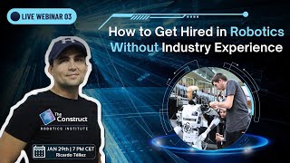 How to Get Hired in Robotics Without Industry Experience | Live Webinar screenshot 5