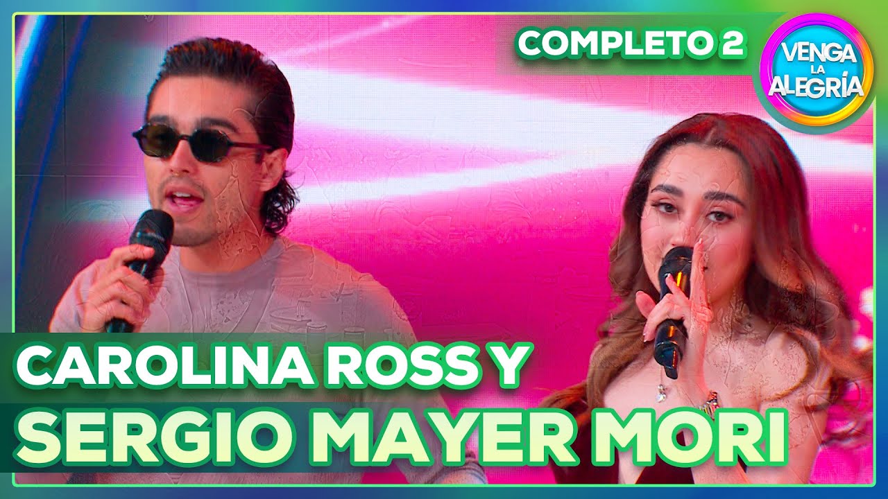 Carolina Ross y Sergio Mayer Mori, ¡una canción juntos!🎤🥳 | Venga la Alegría