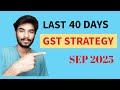 Full Guide : GST | 40 DAYS Do's & Don'ts | CA INTER | Part 1 |