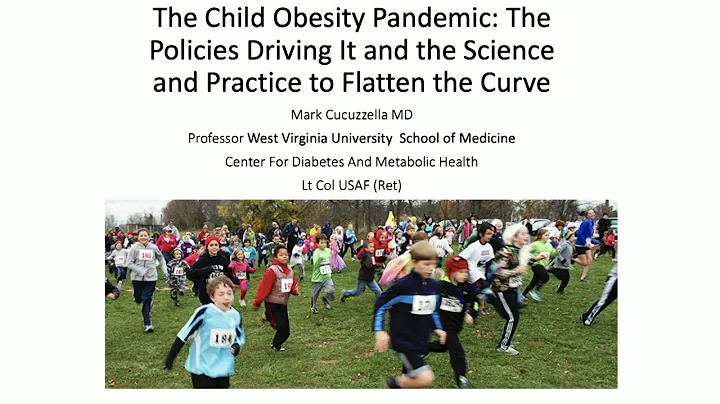 Dr. Mark Cucuzzella - 'The Child Obesity Pandemic'