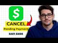 How to Cancel a Pending Payment on Cash App 2026 (Quick & Easy)