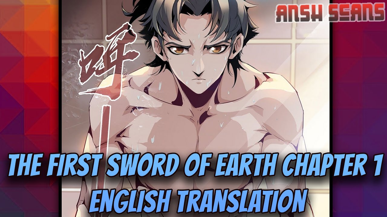 Strongest Sword Of Earth, Capítulo 1