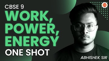 Work Energy & Power One Shot Revision CBSE Class 9 | Numericals | Abhishek Sir @vedantucbse10th