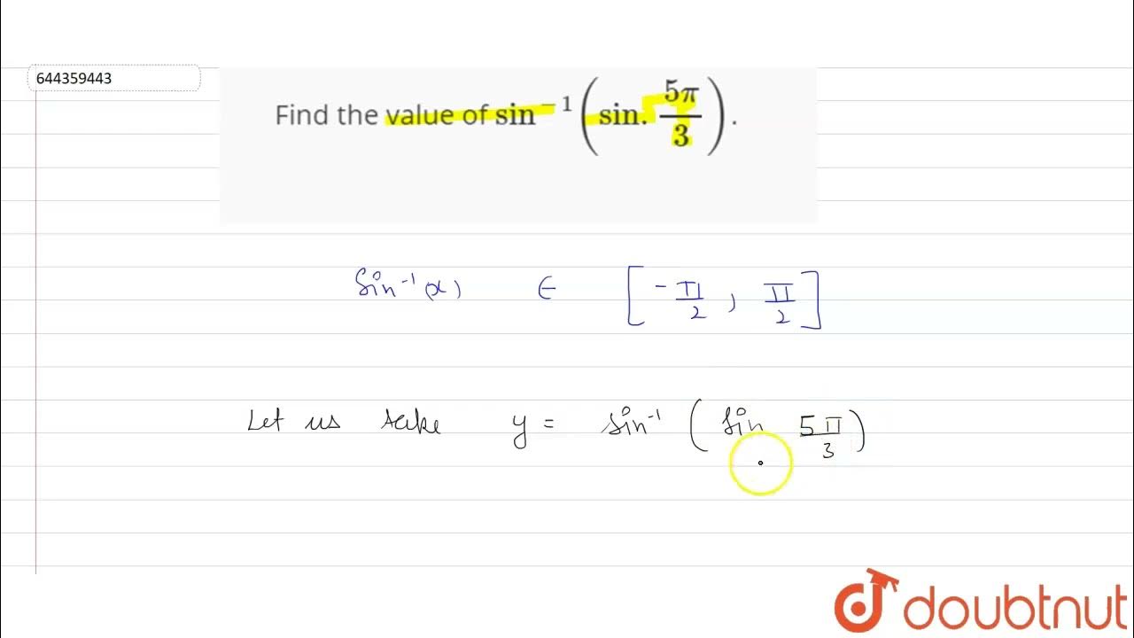 Find The Value Of Sin 1 sin 5pi 3 12 INVERSE TRIGONOMETRIC find-the-value-of-sin-1-sin-5pi-3-12-inverse-trigonometric