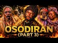 OSODIRAN PART 3 KOLEOSO 11 LATEST YORUBA 2026 MOVIE ITELEDICON KEMITY STUDIO UCHE MONTANA 