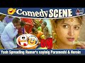 Kirathaka |  Yash Spreading Rumor's sayinig Parameshi & Heroin(Oviya) Comedy scene 12