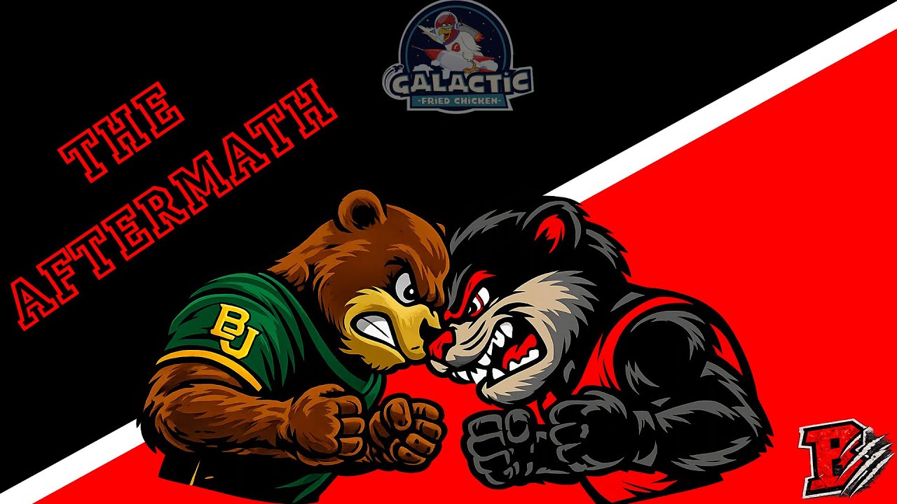 The Aftermath Presented By Galactic Fried Chicken: Baylor Bears