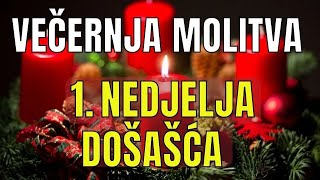 Download Lagu Časoslov: VEČERNJA MOLITVA  - 1. ADVENTSKA NEDJELJA MP3