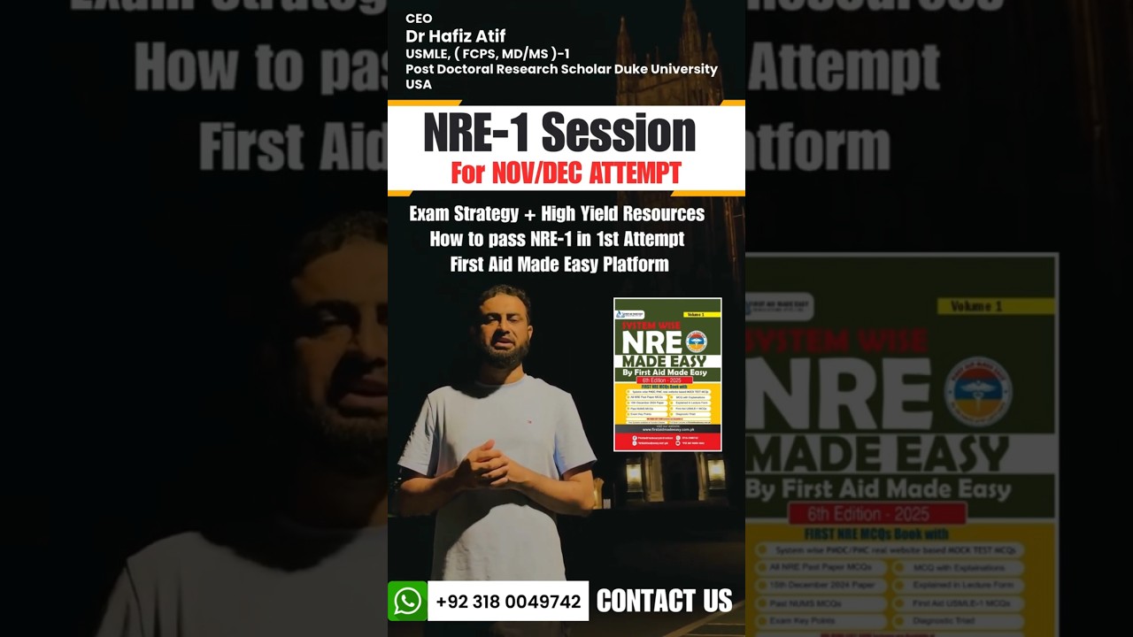 NRE-1 Exam Strategy + High Yield Resources by FAME Platform | Dr Hafiz Atif #pmdc #nre